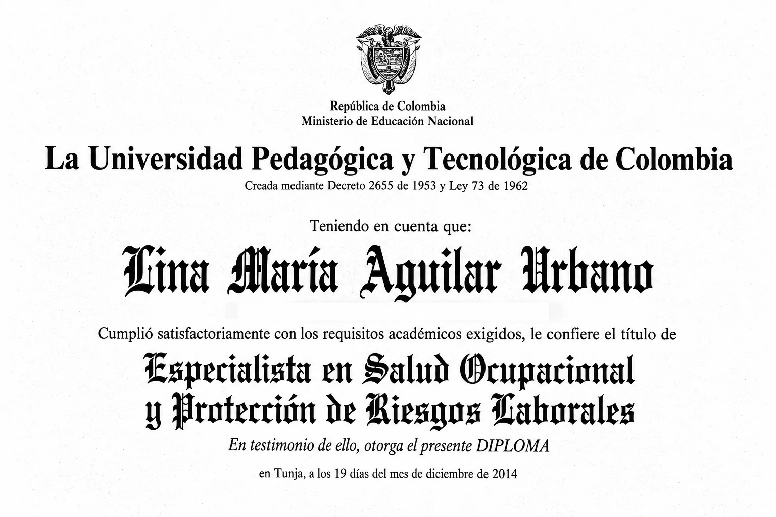 Reproducción digital del título de Especialista en Salud Ocupacional y Protección de Riesgos Laborales de Lina María Aguilar Urbano, UPTC, 2014; datos personales ocultos